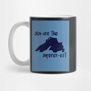 You Are the Superior-Set Mug